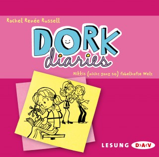 Rachel-Renee Russell: Dork Diaries - Nikkis (nicht ganz so) fabelhafte Welt