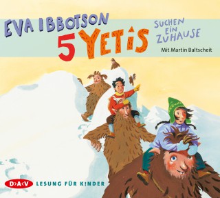 Eva Ibbotson: 5 Yetis suchen ein Zuhause