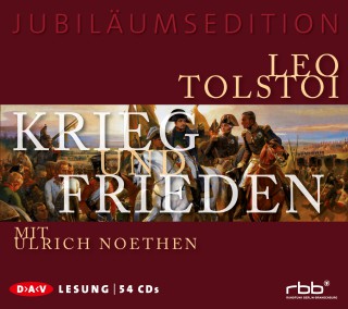 Leo Tolstoi: Krieg und Frieden