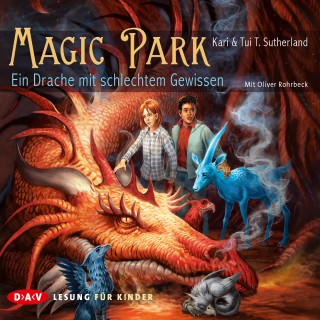 Kari Sutherland, Tui Sutherland: Magic Park - Ein Drache mit schlechtem Gewissen