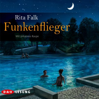 Rita Falk: Funkenflieger