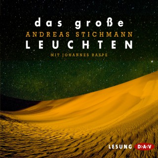Andreas Stichmann: Das große Leuchten