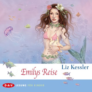 Liz Kessler: Emilys Reise