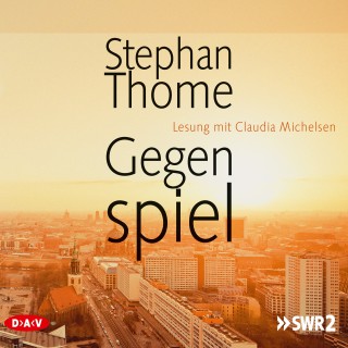 Stephan Thome: Gegenspiel