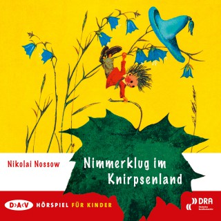 Nikolai Nossow: Nimmerklug im Knirpsenland