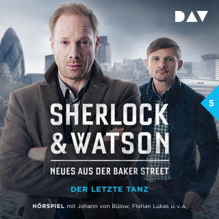 Felix Partenzi, Viviane Koppelmann: Sherlock & Watson - Neues aus der Baker Street, Folge 5: Der letzte Tanz