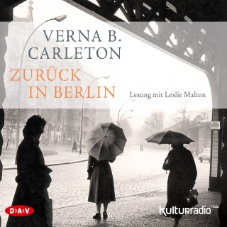 Verna B. Carleton: Zurück in Berlin (Lesung)