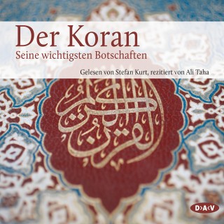 Angelika Neuwirth (Hg.): Der Koran - Die wichtigsten Suren (Lesung)