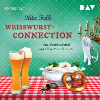 Rita Falk: Weißwurstconnection (Ungekürzte Lesung)