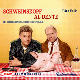 Rita Falk: Schweinskopf al dente (Ungekürzt)