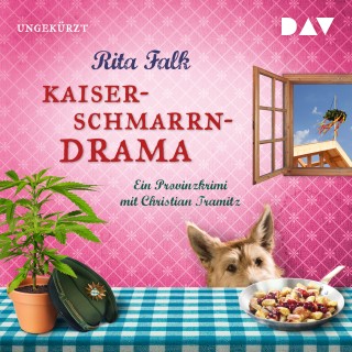 Rita Falk: Kaiserschmarrndrama. Ein Provinzkrimi (Ungekürzte Lesung)