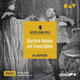 Arthur C. Doyle: Sherlock Holmes auf Freiersfüßen (Hörspiel)