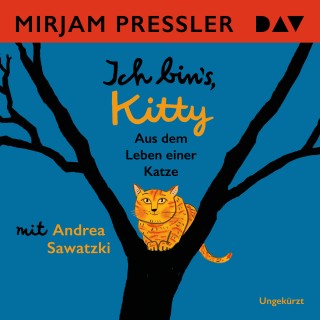 Mirjam Pressler: Ich bin's, Kitty. Aus dem Leben einer Katze (Ungekürzt)