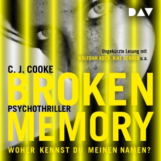 C.J. Cooke: Broken Memory (Ungekürzt)