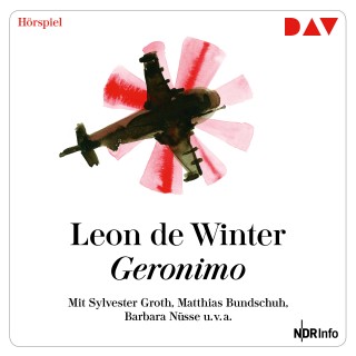 Leon de Winter: Geronimo (Hörspiel)