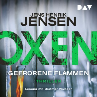 Jens Henrik Jensen: Gefrorene Flammen - Oxen 3 (Ungekürzt)