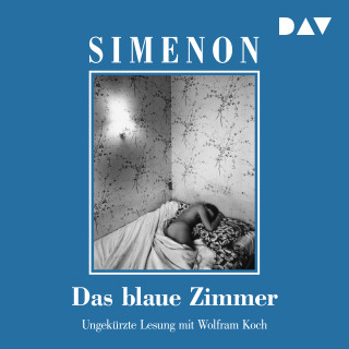 Georges Simenon: Das blaue Zimmer (Ungekürzt)