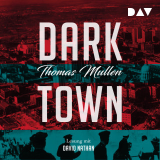 Thomas Mullen: Darktown