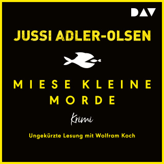 Jussi Adler-Olsen: Miese kleine Morde. Crime Story (Ungekürzt)
