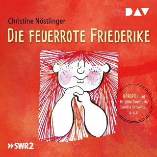 Christine Nöstlinger: Die feuerrote Friederike