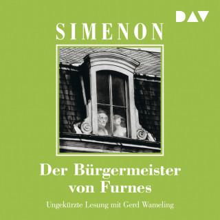 Georges Simenon: Der Bürgermeister von Furnes (Ungekürzt)