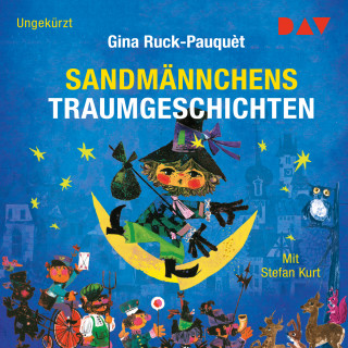 Gina Ruck-Pauquèt: Sandmännchens Traumgeschichten (Ungekürzt)