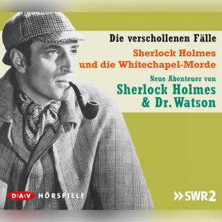 Alfred Marqurart: Sherlock Holmes - Die verschollenen Fälle, Sherlock Holmes und die Whitechapel-Morde
