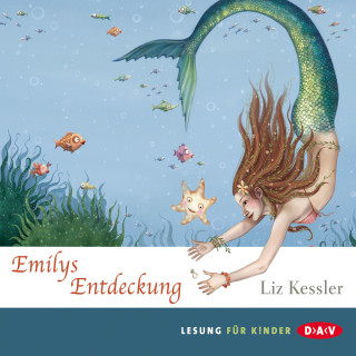 Liz Kessler: Emilys Entdeckung
