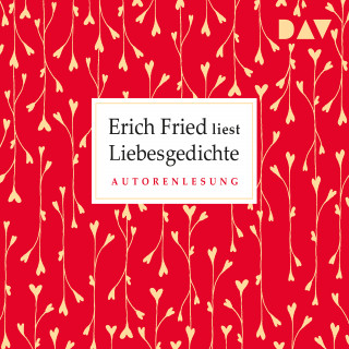 Erich Fried: Liebesgedichte
