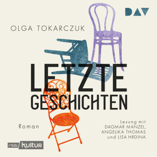 Olga Tokarczuk: Letzte Geschichten (Gekürzt)