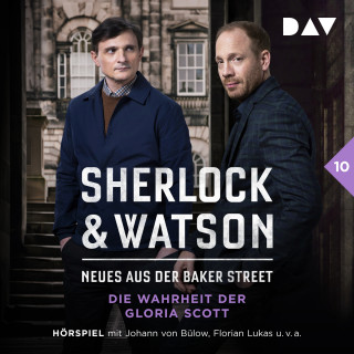 Viviane Koppelmann: Sherlock & Watson - Neues aus der Baker Street, Fall 10: Die Wahrheit der Gloria Scott