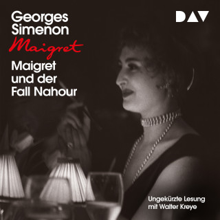 Georges Simenon: Maigret und der Fall Nahour (Ungekürzt)