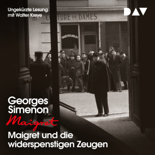 Georges Simenon: Maigret und die widerspenstigen Zeugen (Ungekürzt)
