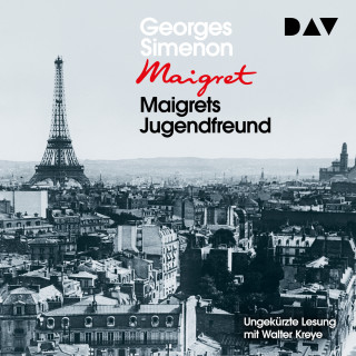 Georges Simenon: Maigrets Jugendfreund (Ungekürzt)