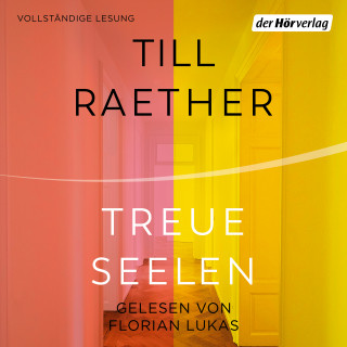 Till Raether: Treue Seelen