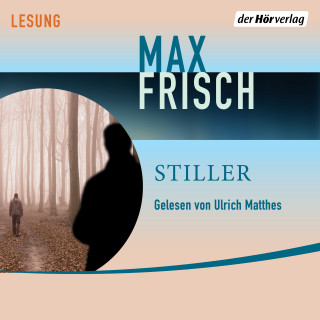 Max Frisch: Stiller