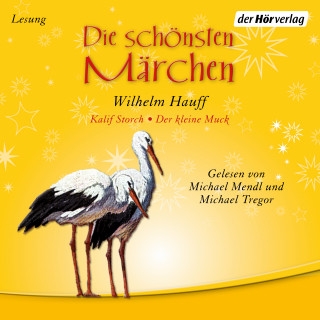 Wilhelm Hauff: Die schönsten Märchen