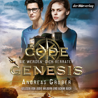 Andreas Gruber: Code Genesis - Sie werden dich verraten