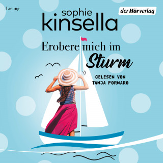 Sophie Kinsella: Erobere mich im Sturm