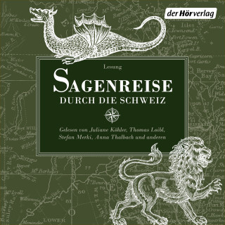 Ludwig Bechstein, Meinrad Lienert: Sagenreise durch die Schweiz