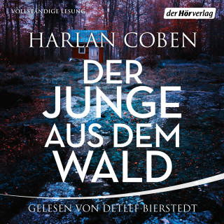 Harlan Coben: Der Junge aus dem Wald