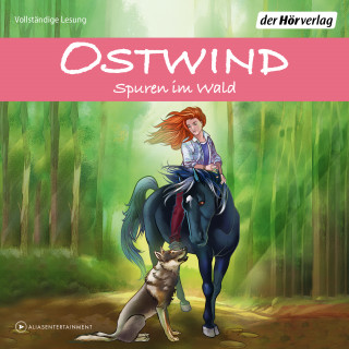 Rosa Schwarz: Ostwind - Spuren im Wald