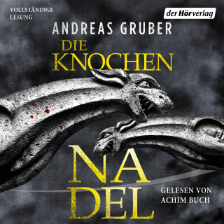 Andreas Gruber: Die Knochennadel