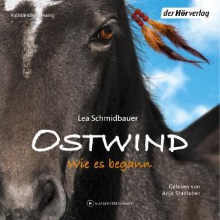 Lea Schmidbauer: Ostwind 7 - Wie es begann