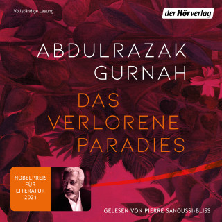 Abdulrazak Gurnah: Das verlorene Paradies