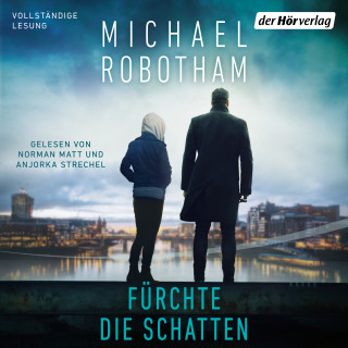 Michael Robotham: Fürchte die Schatten