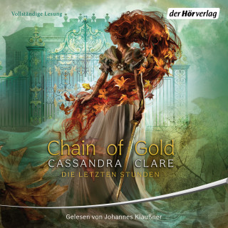 Cassandra Clare: Chain of Gold