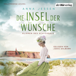 Anna Jessen: Die Insel der Wünsche - Klippen des Schicksals