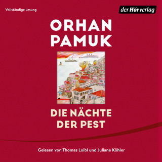 Orhan Pamuk: Die Nächte der Pest