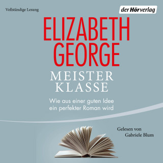 Elizabeth George: Meisterklasse